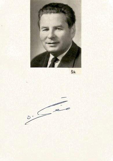 Šik, Ota autograph