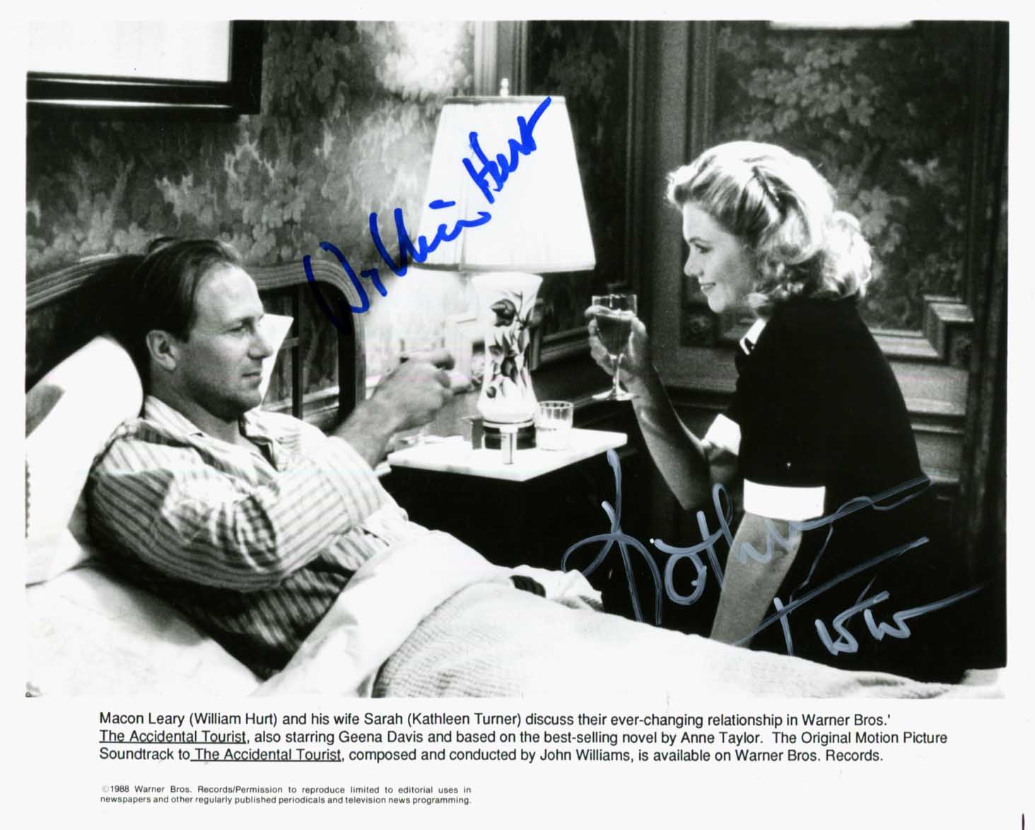 Kathleen Turner & William Hurt `The Accidental Tourist` Autographs