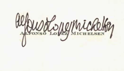 Alfonso Lopez Michelsen Autograph