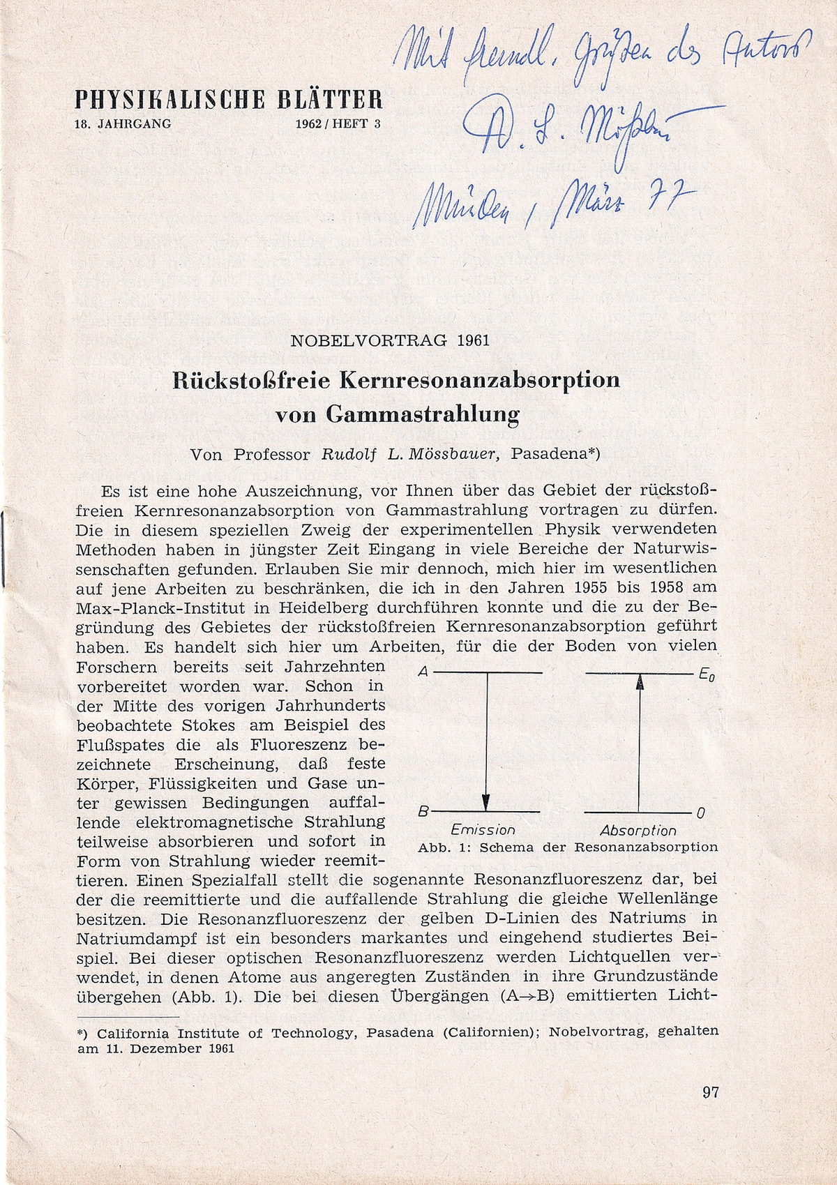Rudolf Ludwig Mössbauer Autograph Autogramm | ID 16080300900733