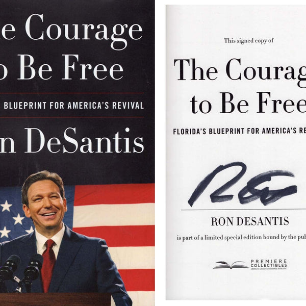 The outlet Courage to be Free- Ron DeSantis-autographed signed Florida Gov