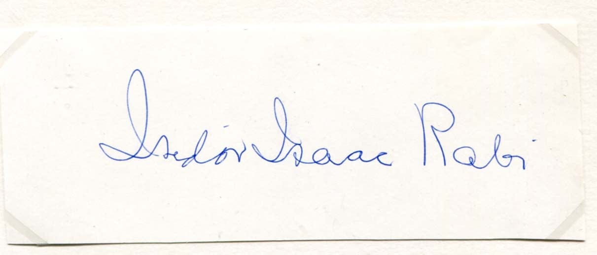 Rabi, Isidor Isaac autograph
